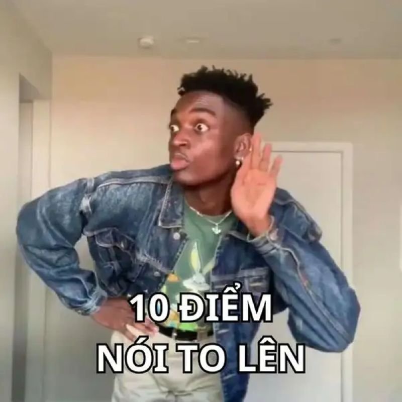meme 10 điểm cực hài cực chất