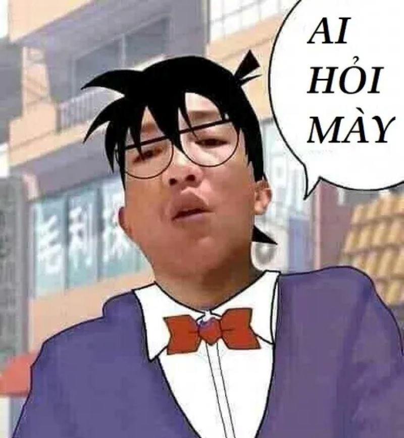 meme ai hỏi cực kỳ bá đạo