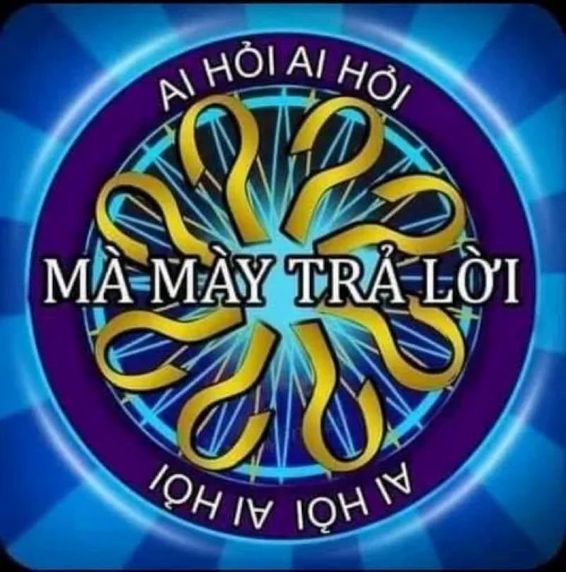 meme ai hỏi nhìn phát bật cười