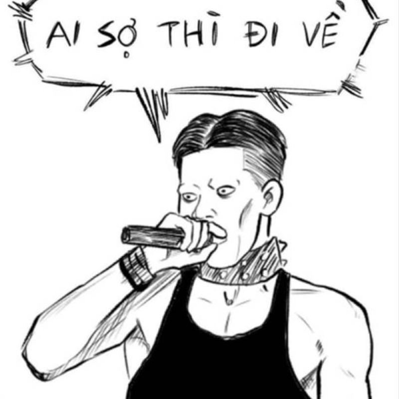 meme ai sợ thì đi về cực hài