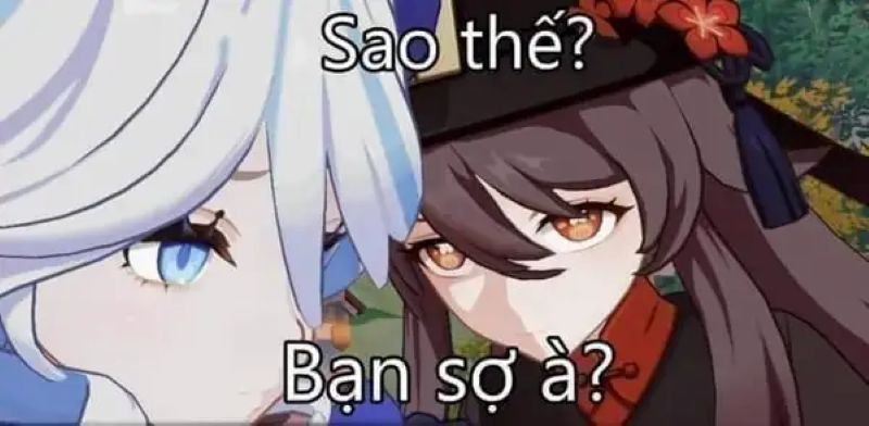 meme bạn sợ à troll cực kỳ bá đạo