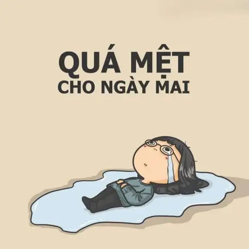 meme mệt mỏi với cuộc sống này