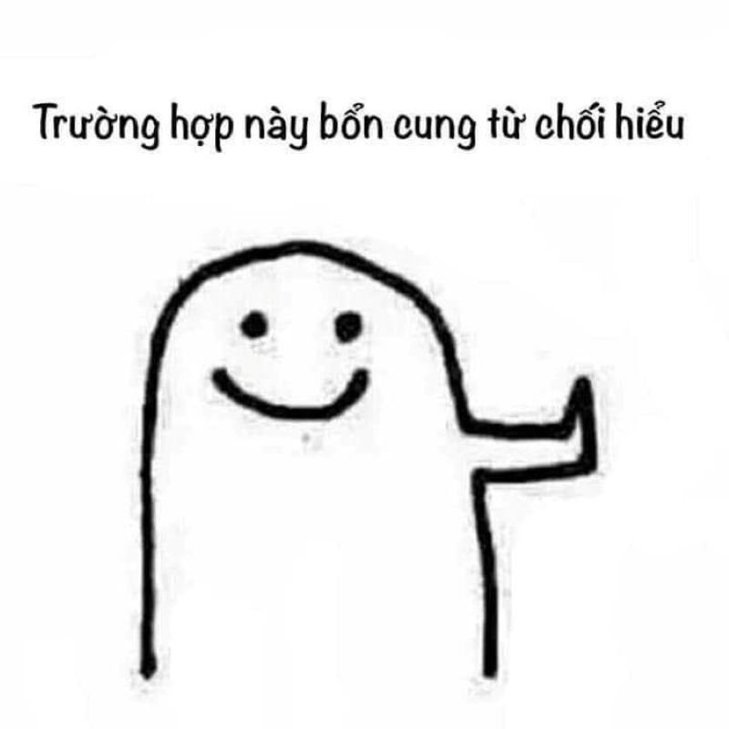 meme từ chối dành cho mọi tình huống