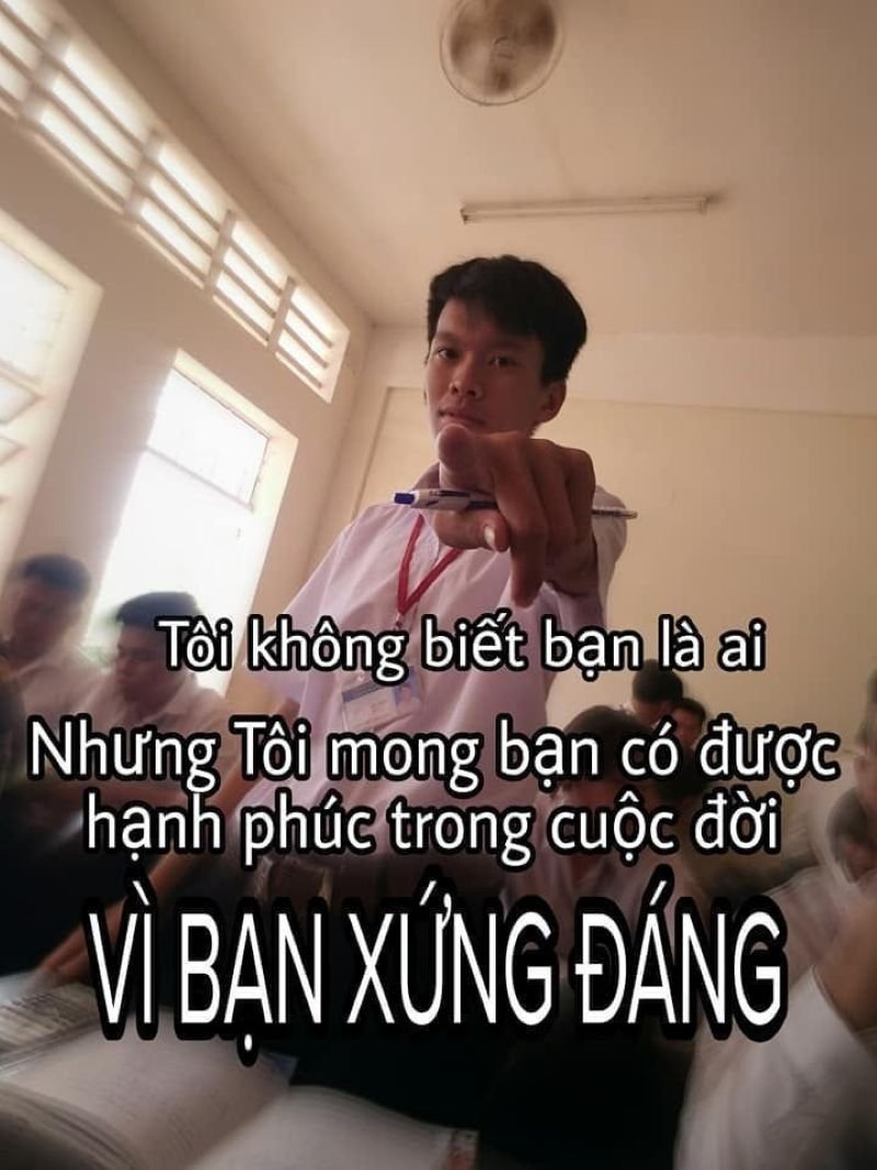 meme vì bạn xứng đáng được lắng nghe